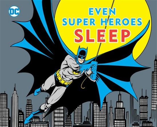 Cover for David Katz · Even Super Heroes Sleep, 11 (Board book) (2015)