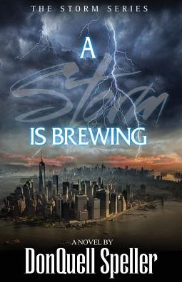 Cover for Donquell Speller · A Storm is Brewing (Paperback Book) (2015)