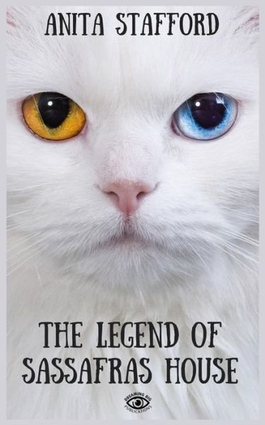 Cover for Anita Stafford · The Legend of Sassafras House (Paperback Book) (2018)