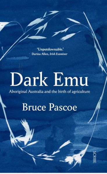 Cover for Bruce Pascoe · Dark emu (Book) (2018)