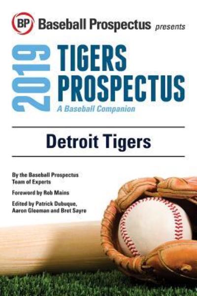 Cover for Baseball Prospectus · Detroit Tigers 2019 (Paperback Book) (2019)