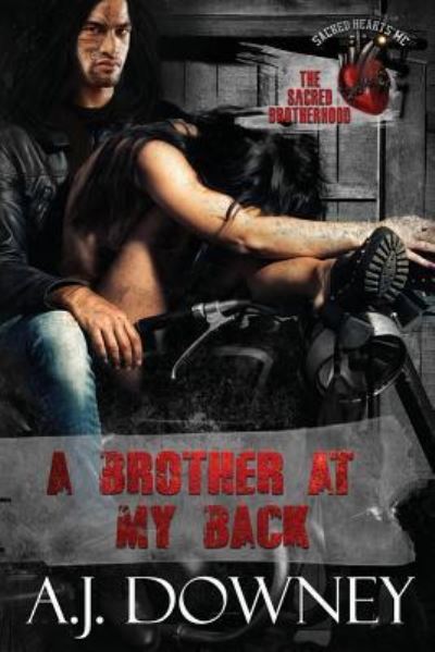 Cover for A J Downey · A Brother At My Back (Taschenbuch) (2018)