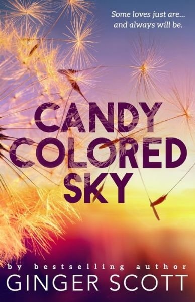 Cover for Ginger Scott · Candy Colored Sky (Paperback Bog) (2021)