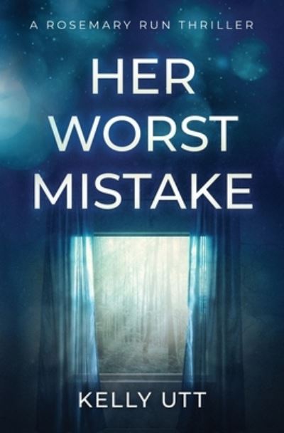 Cover for Kelly Utt · Her Worst Mistake (Paperback Book) (2020)