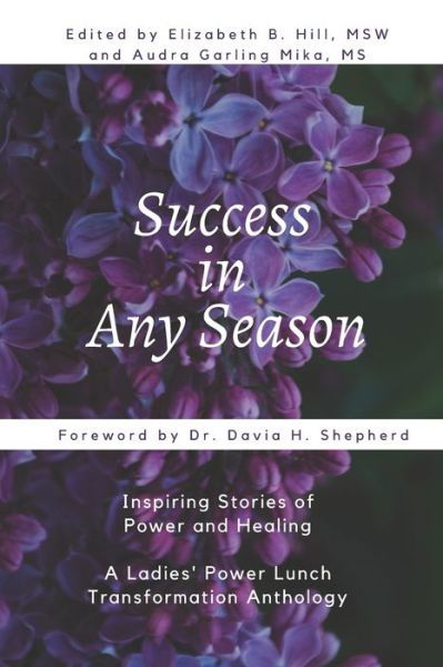 Cover for Elizabeth B. Hill · Success in Any Season (Paperback Book) (2021)
