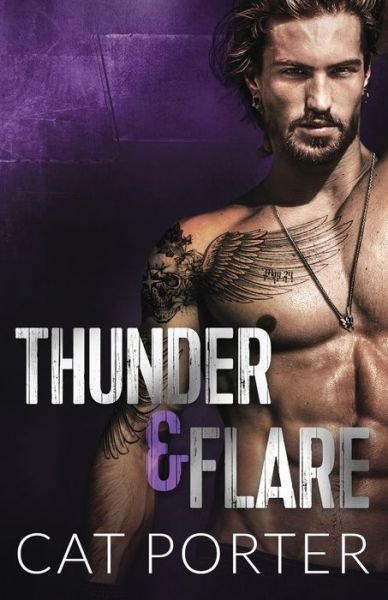 Cover for Cat Porter · Thunder &amp; Flare (Book) (2023)