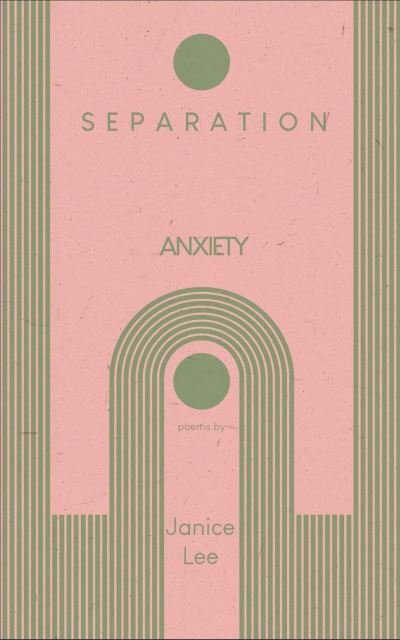 Cover for Janice Lee · Separation Anxiety (Paperback Book) (2022)