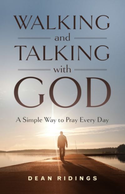 Cover for Dean Ridings · Walking and Talking with God (Paperback Book) (2021)