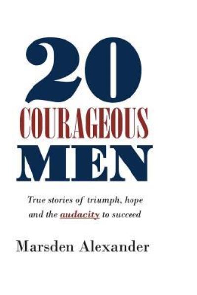 Cover for Isaac Wilson · 20 Courageous Men (Paperback Book) (2017)