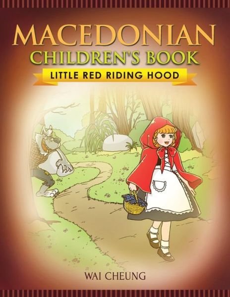 Cover for Wai Cheung · Macedonian Children's Book (Taschenbuch) (2017)