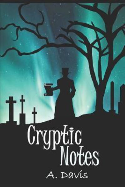 Cover for A Davis · Cryptic Notes (Paperback Book) (2018)