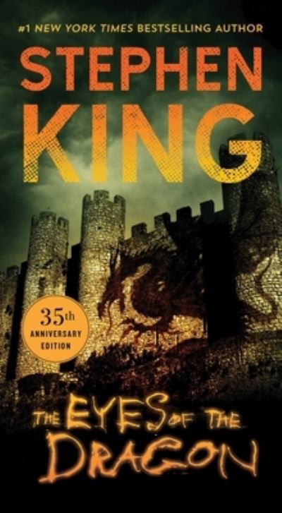 The Eyes of the Dragon: A Novel - Stephen King - Bücher - Pocket Books - 9781982197087 - 24. Mai 2022