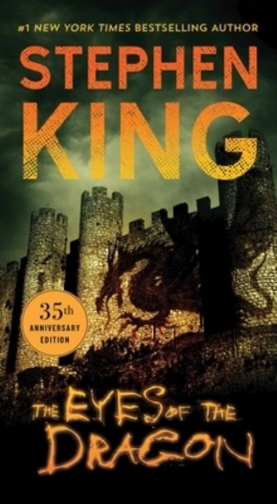 The Eyes of the Dragon: A Novel - Stephen King - Livros - Pocket Books - 9781982197087 - 24 de maio de 2022