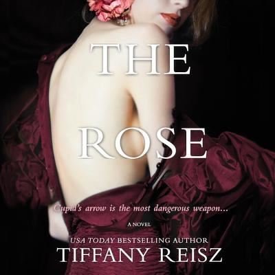 Cover for Tiffany Reisz · The Rose Lib/E (CD) (2019)