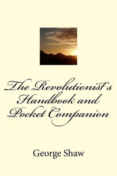 Cover for George Bernard Shaw · The Revolutionist's Handbook and Pocket Companion (Paperback Book) (2018)