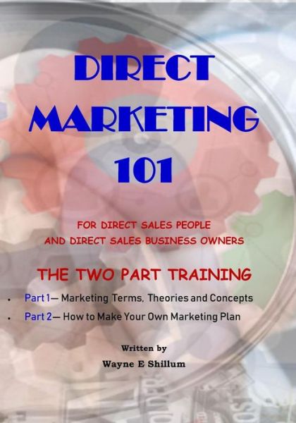 Cover for Wayne E Shillum · Direct Marketing 101 (Paperback Book) (2018)