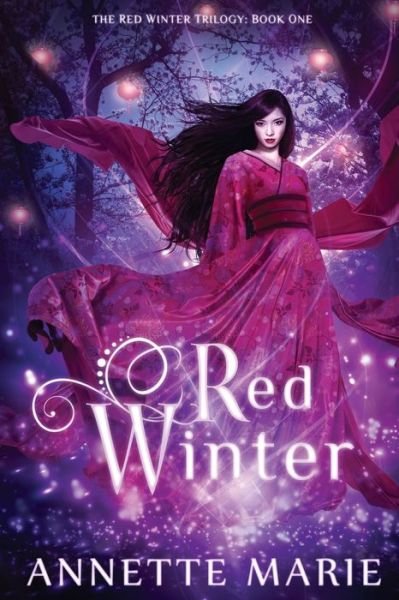 Cover for Annette Marie · Red Winter - Red Winter Trilogy (Pocketbok) (2016)