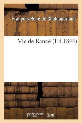 Cover for François-René De Chateaubriand · Vie de Rance (Paperback Book) (2017)