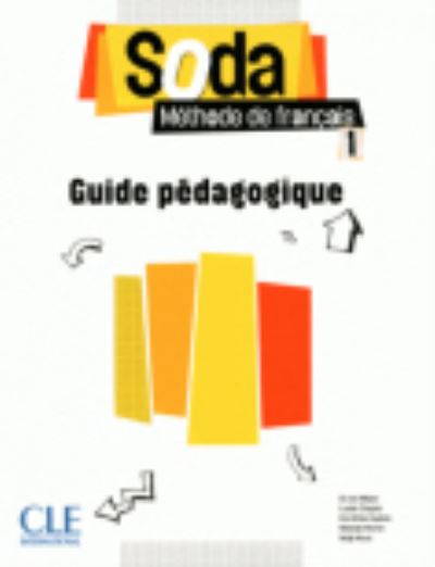 Cover for Lucile Chapiro · Soda: Guide pedagogique 1 (Paperback Book) (2012)