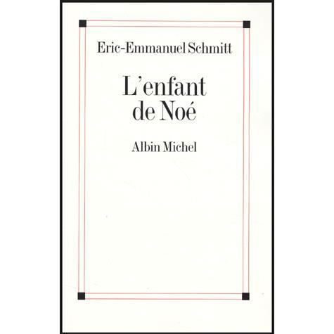 Cover for Eric-Emmanuel Schmitt · Enfant de Noe (L') (Paperback Book) (2004)