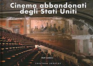 Cover for Matt Lambros · Cinema Abbandonati Degli Stati Uniti (Book) (2023)