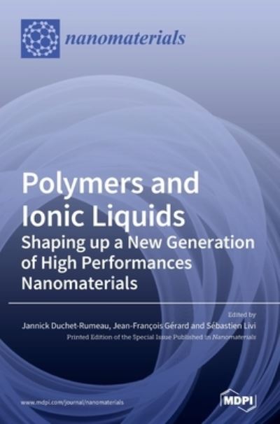Cover for Jannick Duchet-Rumeau · Polymers and Ionic Liquids (Hardcover Book) (2020)