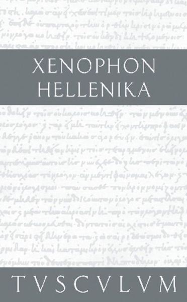 Cover for Xenophon · Xenophon:hellenika (Bog) [German, 4th edition] (2011)