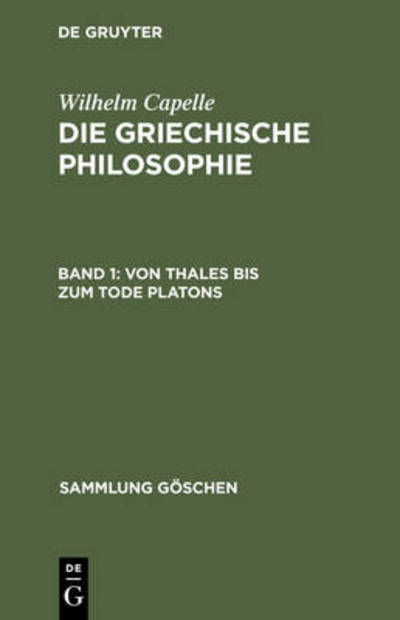 Cover for Johannes Muller · Von Thales Bis Zum Tode Platons (Sammlung Gaschen) (Hardcover Book) [0003-3., 1994 edition] (1971)