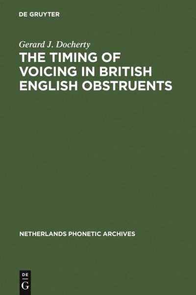Cover for G.J. Docherty · Timing of Voicing i.Brit. (Book) (1992)