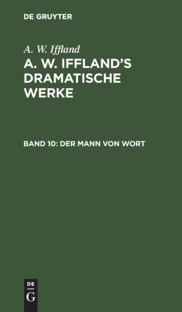 Cover for A. W. Iffland · Mann Von Wort (N/A) (1901)