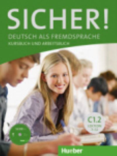 Sicher! C1/2. Kursb.+Arbeitsb.CD - Michaela Perlmann-Balme - Books - - 9783197012087 -