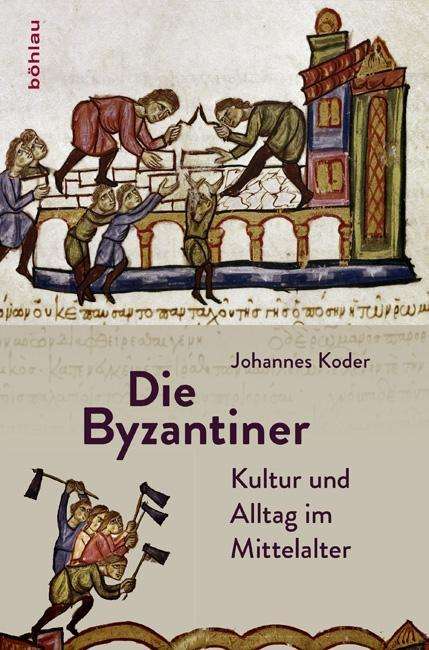 Cover for Koder · Die Byzantiner (Book) (2016)