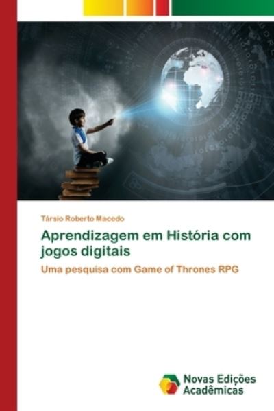 Cover for Macedo · Aprendizagem em História com jog (Book) (2018)