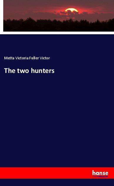 Cover for Victor · The two hunters (Book)