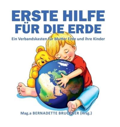 Cover for Bruckner · Erste Hilfe für die Erde (N/A) (2021)