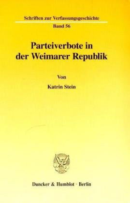 Cover for Stein · Parteiverbote in der Weimarer Rep (Book) (1999)