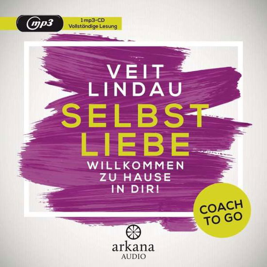 Lindau:coach To Go Selbstliebe,cd-a - Veit Lindau - Music - Penguin Random House Verlagsgruppe GmbH - 9783442347087 - November 28, 2016