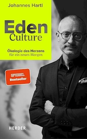 Cover for Johannes Hartl · Eden Culture (Hardcover Book) (2021)
