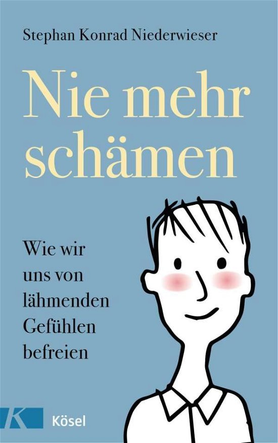 Cover for Niederwieser · Nie mehr schämen (Buch)