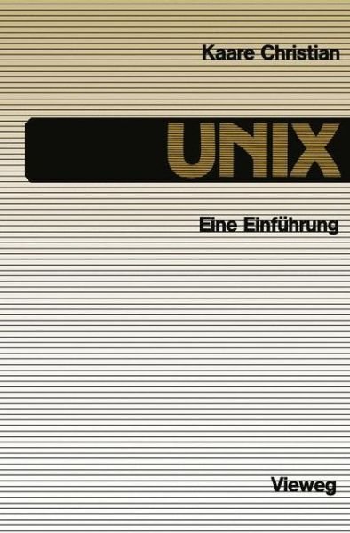 Cover for Kaare Christian · Unix (Pocketbok) [German, 1988 edition] (1988)