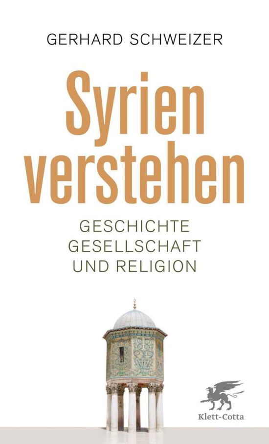 Cover for Schweizer · Syrien verstehen (Book)