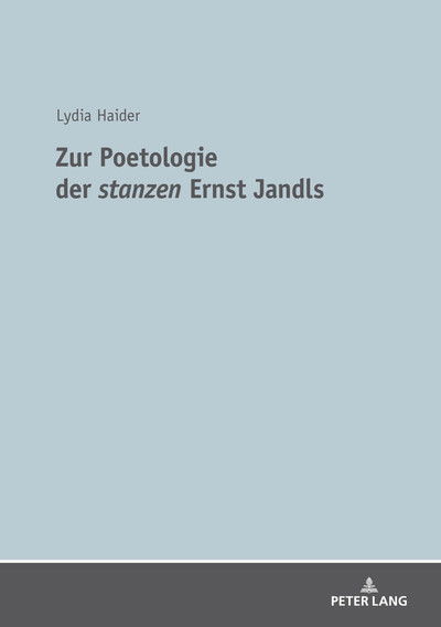 Cover for Lydia Haider · Zur Poetologie Der &quot;stanzen&quot; Ernst Jandls (Paperback Book) (2019)