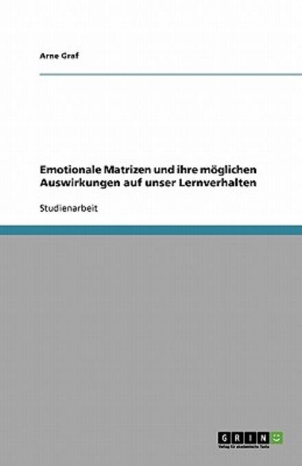 Cover for Graf · Emotionale Matrizen und ihre mögli (Bog) [German edition] (2013)