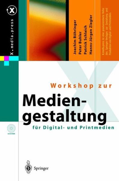 Cover for J. Bohringer · Workshop zur Mediengestaltung fur Digital- und Printmedien - X.media.press (Paperback Book) (2014)