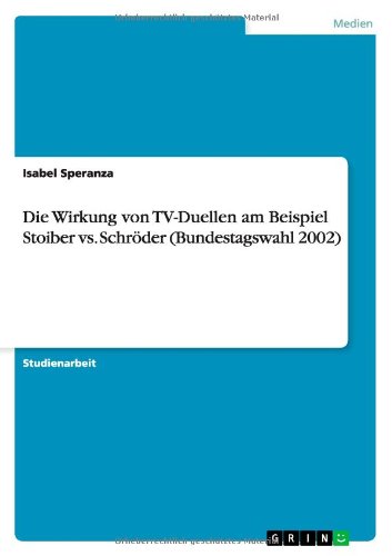 Cover for Speranza · Die Wirkung von TV-Duellen am (Book) [German edition] (2013)