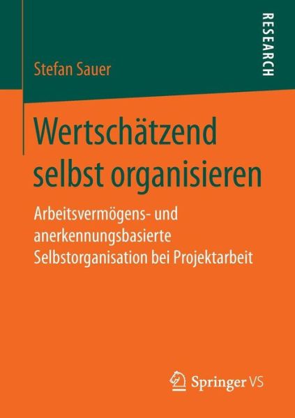 Cover for Sauer · Wertschätzend selbst organisieren (Bok) (2016)