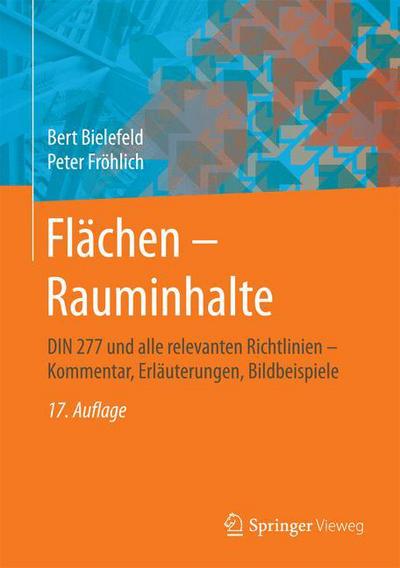 Flaechen Rauminhalte - Bert Bielefeld - Książki - Springer Fachmedien Wiesbaden - 9783658209087 - 6 listopada 2018