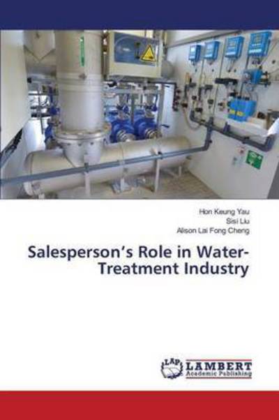 Cover for Yau · Salesperson's Role in Water-Treatme (Bog) (2016)