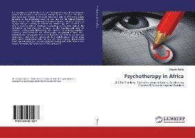 Psychotherapy in Africa - Bantu - Książki -  - 9783659921087 - 