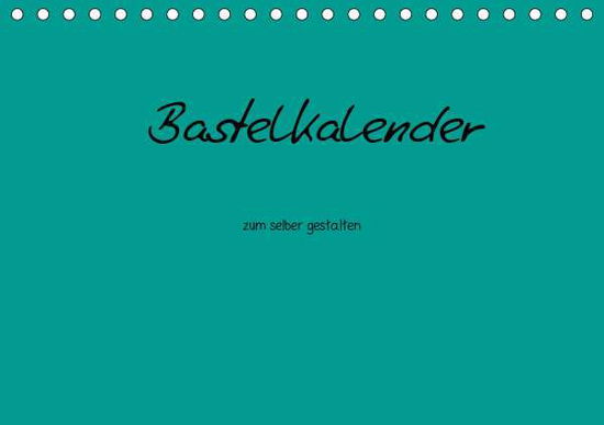 Cover for Tobias · Bastelkalender - Türkis (Tischka (Book)